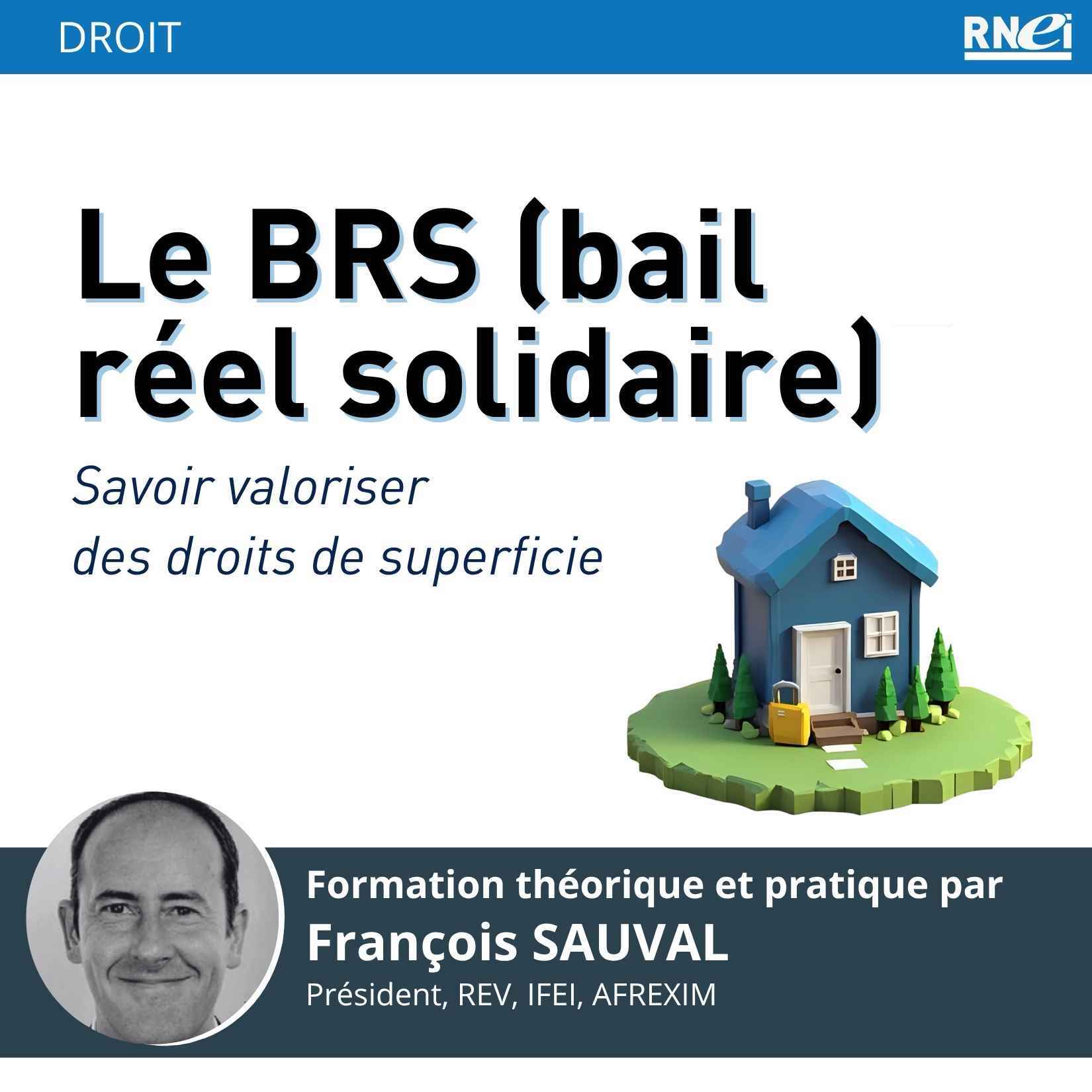 Présentation de l'atelier des Rencontres nationales de l'expertise immobilière 2025 sur le bail réel solidaire