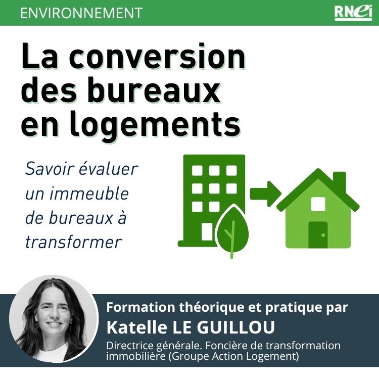 Présentation de l'atelier des Rencontres nationales de l'expertise immobilière 2025 sur la conversion des bureaux en logements